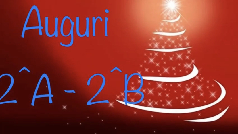 Auguri dalla 2^A e 2^B della Scuola Primaria