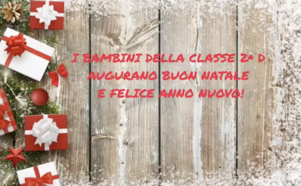Auguri dalla 2^D Scuola Primaria